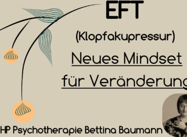 EFT Neues Mindset für Veränderung